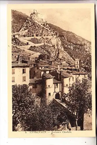 F 04320 ENTREVAUX, Ancienne Citadelle
