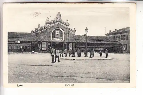 F 02000 LAON, Bahnhof Deutsche Militär-Eisenbahn, 1.Weltkrieg, 1916, La Gare, Station