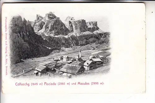 I 39033 CORVARA - KOLFUSCHG, Ortsansicht mit Pisciadu & Mesules, 1915