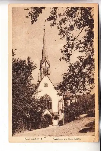 6232 BAD SODEN, Parkstrasse / Katholische Kirche