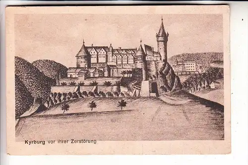 6570 KIRN, Kyrburg, historische Ansicht vor der Zerstörung, 1922