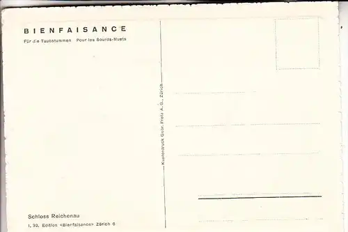 CH 7015 REICHENAU, Schloß, Künstler-Karte, Für die Taubstummen