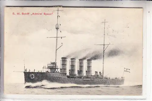 MILITÄR - SCHIFFE / NAVY  S.M. Schiff "ADMIRAL SPAUN", Österr. Marine, Pola 1914