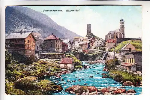 CH 6493 HOSPENTAL, Ortsansicht 1912
