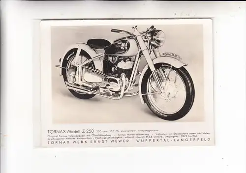 MOTORRAD - TORNAX Z 250, Tornax-Werke Ernst Weber - Wuppertal-Langerfeld, keine AK-Einteilung