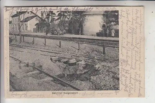F 02190 GUIGNICOURT, Bahnhof / La Gare / Station - 1915, deutsche Feldpost