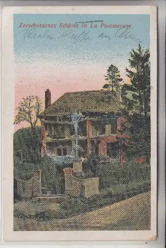 F 14690  LA POMMERAYE, 1.Weltkrieg, Zerschossenes Schloss, 1915, deutsche Feldpost