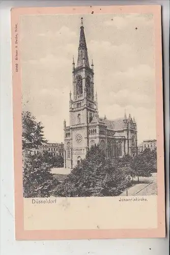 4000 DÜSSELDORF, Johanniskirche, ca. 1905
