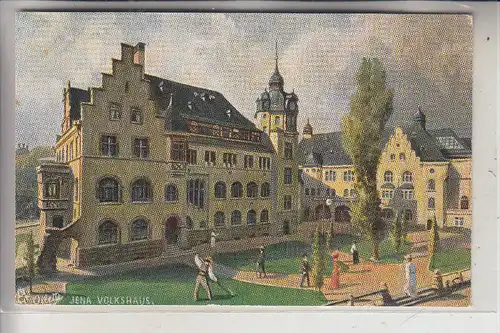 0-6900 JENA, Volkshaus, Künstler-Karte, TUCK-Oilette