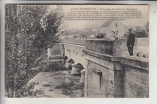 F 89600 SAINT FLORENTIN, L´Aqueduc du Canal de Bourgogne, 1910