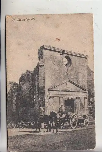 F 55270 MONTBLAINVILLE, Zerstörunegn 1.Weltkrieg, deutsche Feldpost, 1916