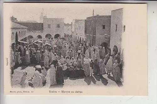 ALGERIEN - BISKRA, Marche au dattes, Dattelmarkt, ca. 1905