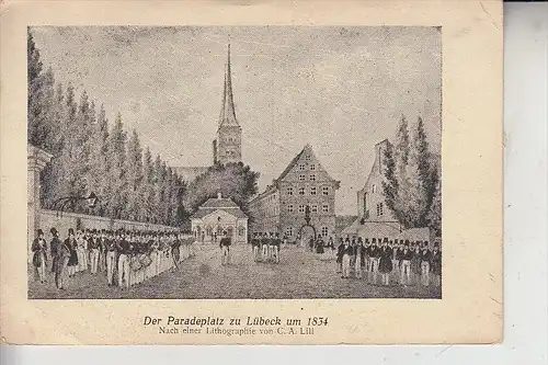 2400 LÜBECK, Paradeplatz um 1834, kl. Knick