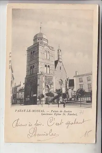 F 71600 PARAY - LE - MONIAL, Palais de Justice, 1922