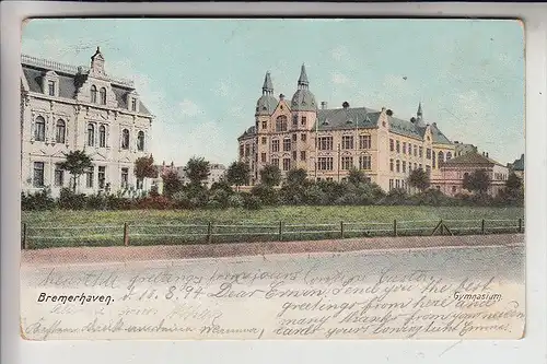 2850 BREMERHAVEN, Gymnasium, 1894, Heliocolor-Karte