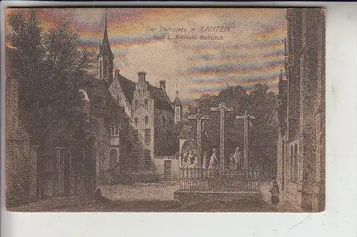 4232 XANTEN, Domplatz, historische Ansicht nach L.Robboeks