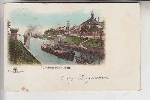 4100 DUISBURG - RUHRORT, Der Hafen, Chromo-Litho, ca. 1900-1905, geschrieben in BENNERBROEK / NH