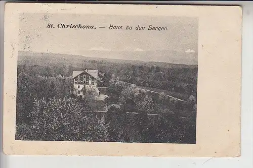 CH 4126 SANKT CHRISCHONA, Haus zu den Bergen,  1913, Brfm. fehlt