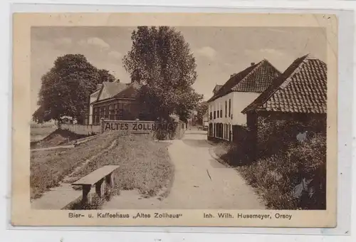 4134 RHEINBERG - ORSOY,  Bier- und Kaffeehaus "Altes Zollhaus", Wilhelm Husemeyer, 1919
