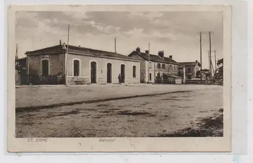 F 02820 SAINT ERME, La Gare / Bahnhof, Station, 1916, deutsche Feldpost