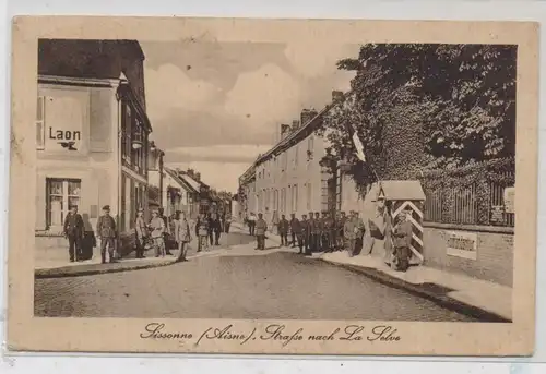 F 02150 SISSONNE, 1.Weltkrieg, Deutsche Kommandantur, Deutsche Soldaten, 1916