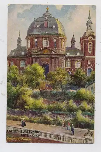 5100 AACHEN - BURTSCHEID, Abtei - Kirche, Künstler - Karte Charles Flower, TUCK - Oilette