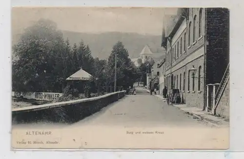 5486 ALTENAHR, Strassenpartie am Hotel Winkler, Burg und Weisses Kreuz, belebte Szene, ca. 1900