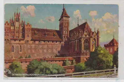 WESTPREUSSEN - MARIENBURG / MALBORK, Hochschloss und Schlosskirche, Künstler-Karte, TUCK Oilette