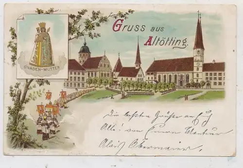 8262 ALÖTTING, Lithographie 1898, Gnaden-Mutter, Prozession...