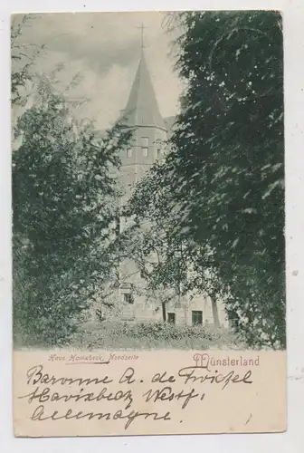 4409 HAVIXBECK, Haus Havixbeck, Nordseite, geschrieben v. Baron..., 1903