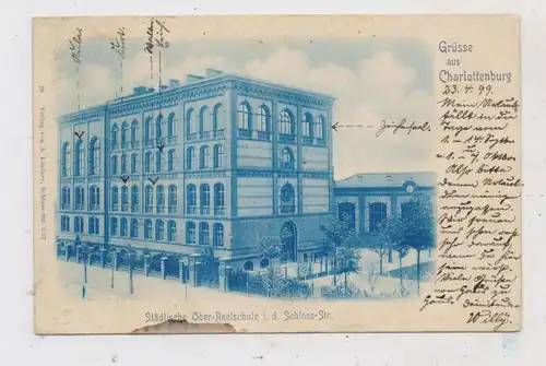 1000 BERLIN - CHARLOTTENBURG, Städt. Ober-Realschule in der Schloss - Strasse, 1899, kl. Fleck