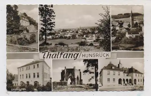 5509 THALFANG, Kriegerdenmal, Amtsgebäude, Schloß Dhronecken, Landschulheim, 1963