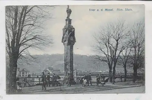 5500 TRIER, Römische Säule am Moselufer, 1909, belebte Szene