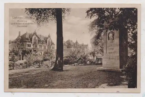 6740 LANDAU, Nordring und Kaiser Friedrich Denkmal, 1919