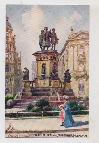 6000 FRANKFURT, Gutenberg Denkmal, Künstler-Karte Charles Fkower, TUCK - Oilette