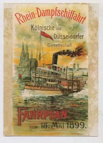 BINNENSCHIFFE - RHEIN, Köln-Düsseldorfer, Repro Fahrplan 1899