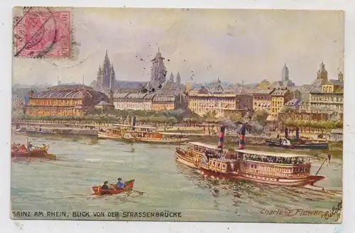 6500 MAINZ, Blick von der Strassenbrücke, Personenschiffe, Künstler-Karte Charles Flower, TUCK - Oilette