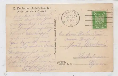 5600 WUPPERTAL - ELBERFELD, 16. Deutscher ODD - FELLOW Tag, Elberfeld 26 - 28. Juli 1914