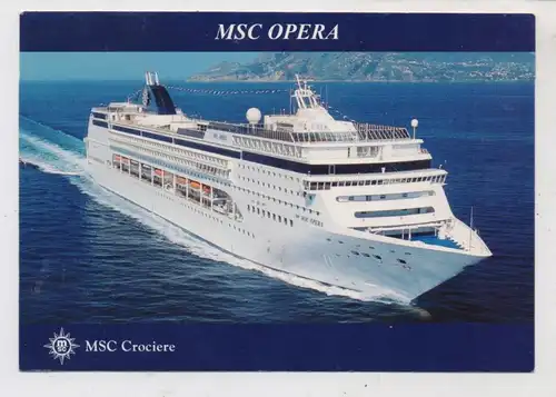 OZEANSCHIFF - MSC "OPERA"