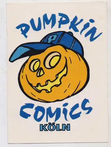 COMIC - PUMPKIN COMICS, Werbekarte Köln Antwerpenerstrasse