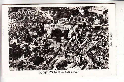 F 92150 SURESNES, Lazarett 2.Weltkrieg, Vue airienne, April 1943