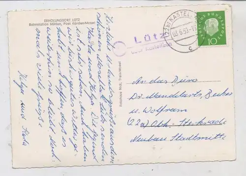 5590 COCHEM - LÜTZ, Ortsansicht 1959, Landpoststempel "Lütz über Katellaun"