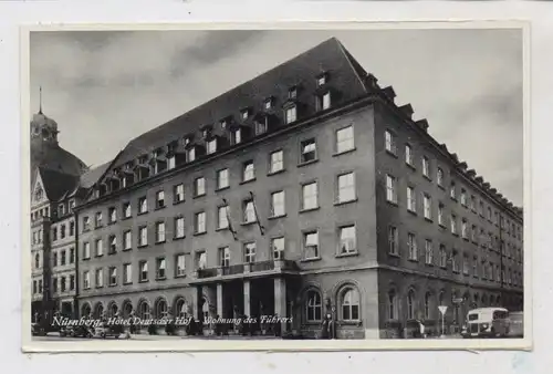 GESCHICHTE - III.Reich, Hotel Deutscher Hof, Wohnung Adolf Hitlers während der Reichsparteitage