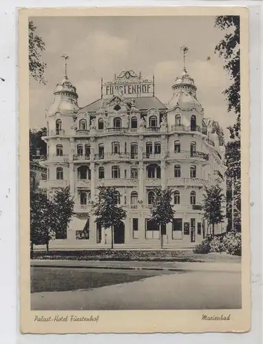 BÖHMEN & MÄHREN -  MARIENBAD / MARIANSKE LAZNE, Palast Hotel Fürstenhof, 1940, Verlag Brandl Karlsbad