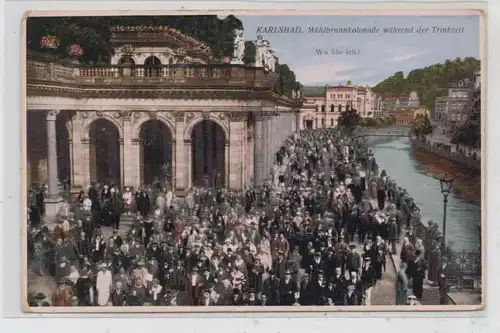 BÖHMEN & MÄHREN - KARLSBAD, Mühlbrunnkolonade während der Trinkzeit