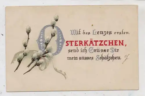 OSTERN - Osterkätzchen, Präge-Karte / embossed / relief, 191...