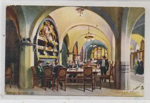 2800 BREMEN, Ratskeller, Künstler-Karte Charles Flower, TUCK - Oilette