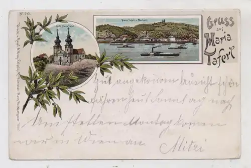 A 3672 MARIA TAFERL, Lithographie 1898, Kirche, Maria Taferl und Marbach, Donaudampfer