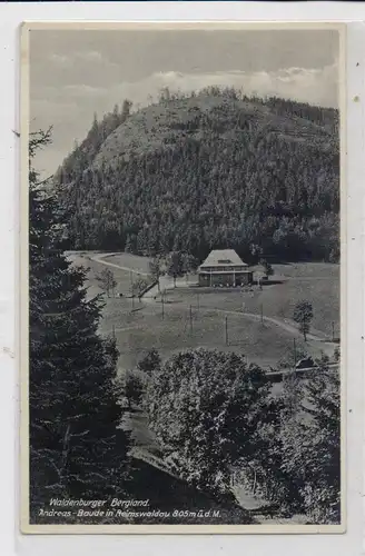 NIEDER - SCHLESIEN - FRIEDLAND - REIMSWALDAU / MIEROSZOW-RYBNICA LESNA, (Waldenburg),  Andreas - Baude