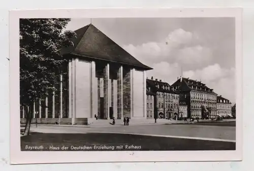 8580 BAYREUTH, Haus der Deutschen Erziehung / Rathaus, Architekt Hans Reissinger
